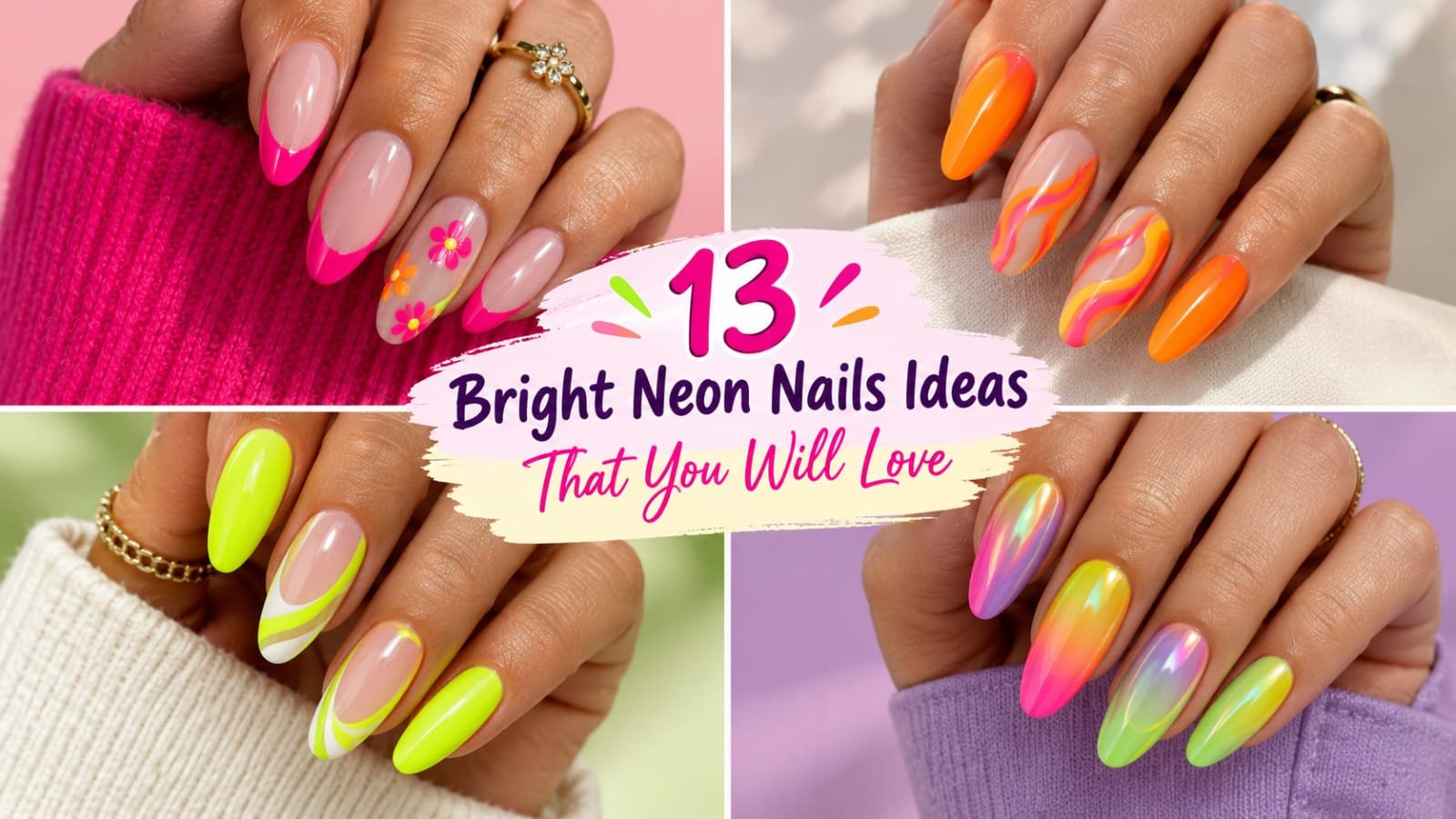 Bright neon nail ideas featuring colorful summer manicures with vibrant pink, orange, yellow, and green designs.