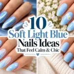 A four-panel collage showing hands with different light blue nail designs, including metallic, floral, wavy, and matte finishes.